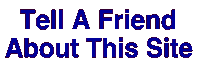 Tell A friend about OUR site